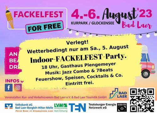 Verlegt: Fackelfest findet nur am 5.8.2023 statt. Es wird auf das Gasthaus Plengemeyer (indoor) ausgewichen.